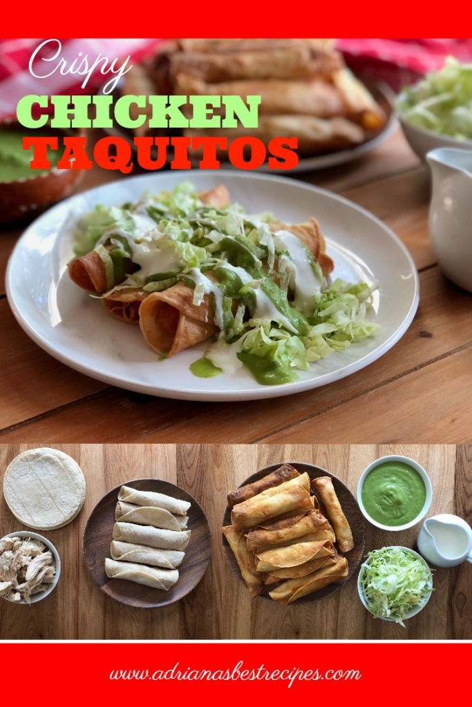 Crispy Chicken Taquitos or Flautitas - Adriana's Best Recipes