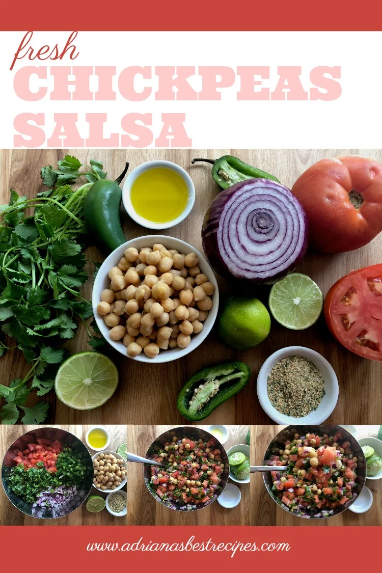 Fresh Chickpeas Salsa for Everything! - Adriana's Best Recipes