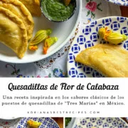 Quesadillas de Flor de Calabaza, Receta - Adriana's Best Recipes